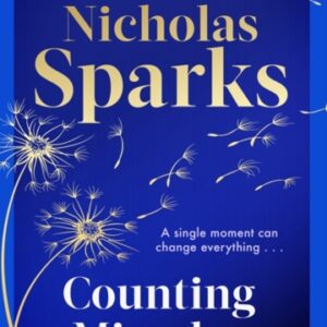 Counting Miracles : the brand-new heart-breaking yet uplifting novel from the author of global bestseller THE NOTEBOOK