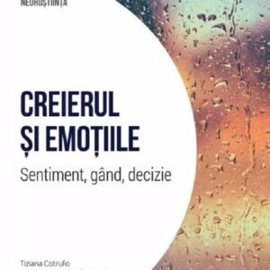 Creierul si emotiile