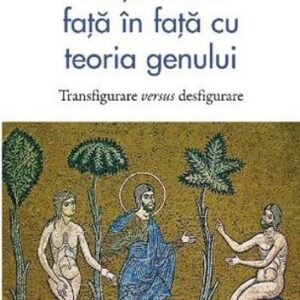 Crestinismul fata in fata cu teoria genului