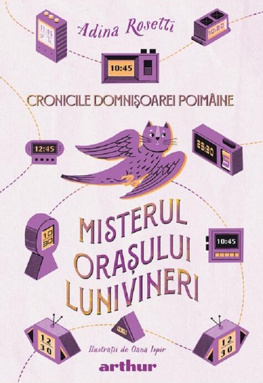 Cronicile domnisoarei poimaine Vol.3 Misterul orasului lunivineri