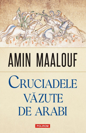 Cruciadele vazute de arabi