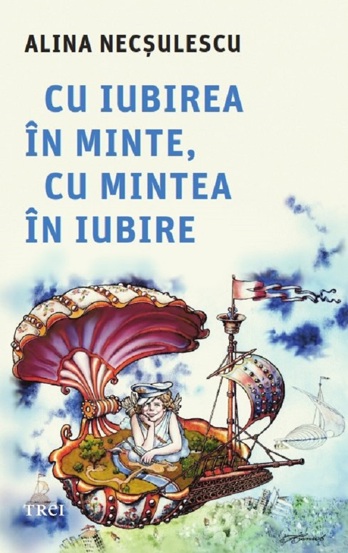 Cu iubirea în minte cu mintea în iubire