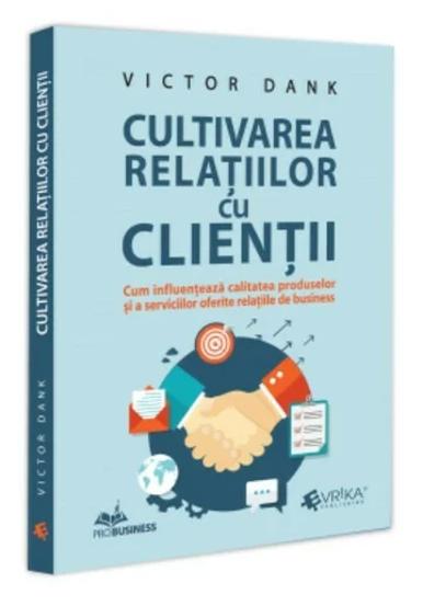 Cultivarea relatiilor cu clientii