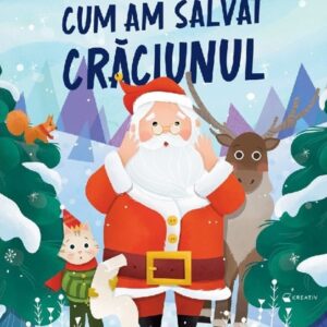 Cum am salvat Craciunul