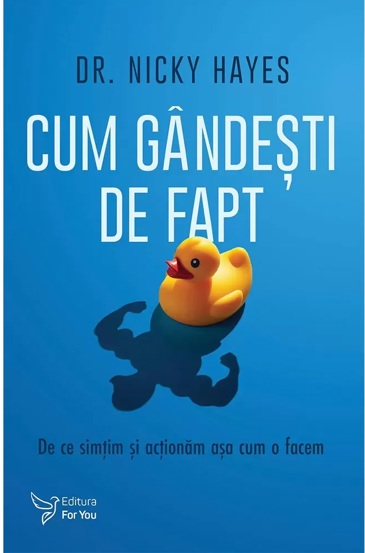 Cum gândești de fapt