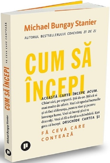 Cum sa incepi