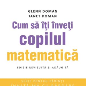 Cum sa iti inveti copilul matematica