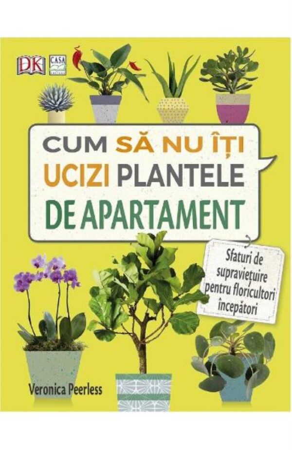 Cum sa nu iti ucizi plantele de apartament