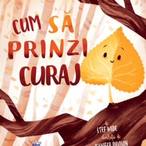 Cum sa prinzi curaj