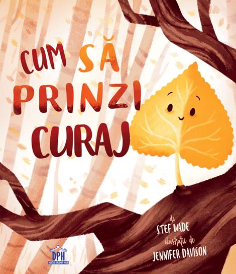 Cum sa prinzi curaj