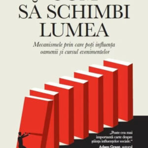 Cum sa schimbi lumea