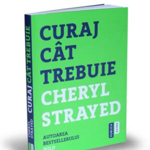 Curaj cat trebuie