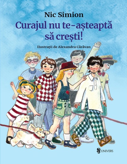 Curajul nu te-asteapta sa cresti!