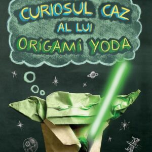 Curiosul caz al lui Origami Yoda