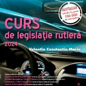 Curs de legislatie rutiera 2024. Intrebari si teste