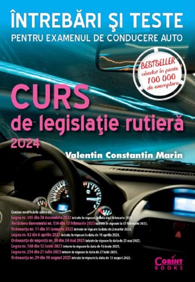 Curs de legislatie rutiera 2024. Intrebari si teste