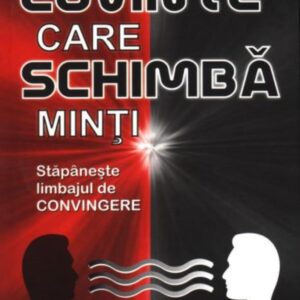 Cuvinte care schimba minti