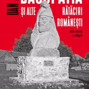 Dacopatia si alte rataciri romanesti