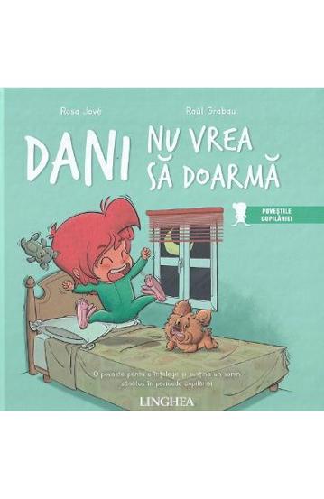 Dani nu vrea sa doarma