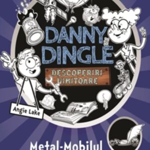 Danny Dingle - Metal-Mobilul