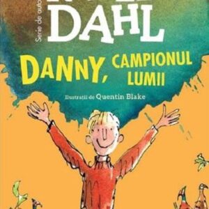 Danny campionul lumii- Roald Dahl