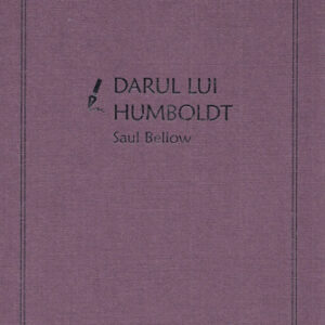 Darul lui Humboldt Vol. 14