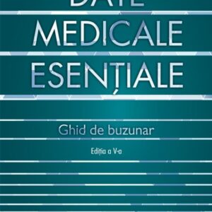 Date medicale esentiale. Ghid de buzunar