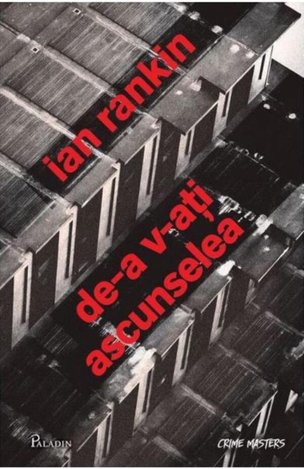 De-a v-ati ascunselea - Ian Rankin