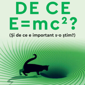 De ce E = mc2?