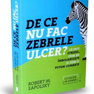 De ce nu fac zebrele ulcer?