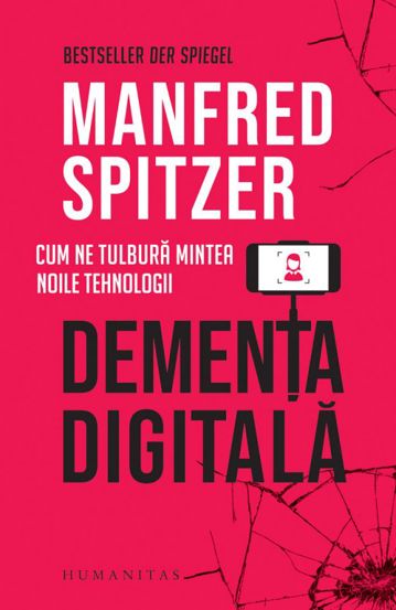 Dementa digitala - Manfred Spitzer