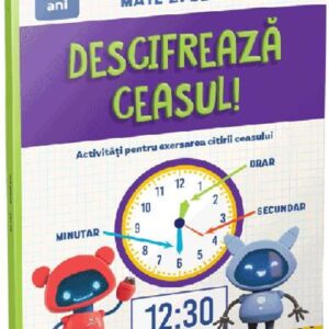 Descifreaza ceasul!