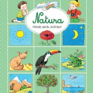 Descopar lumea. Natura