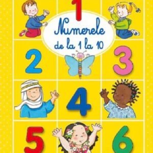 Descopar lumea. Numerele de la 1 la 10