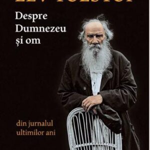 Despre Dumnezeu si om