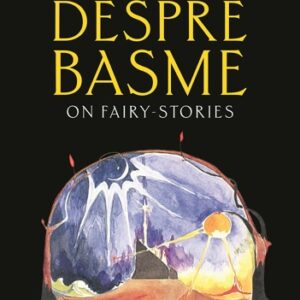 Despre basme. On Fairy-stories