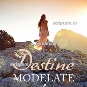 Destine modelate