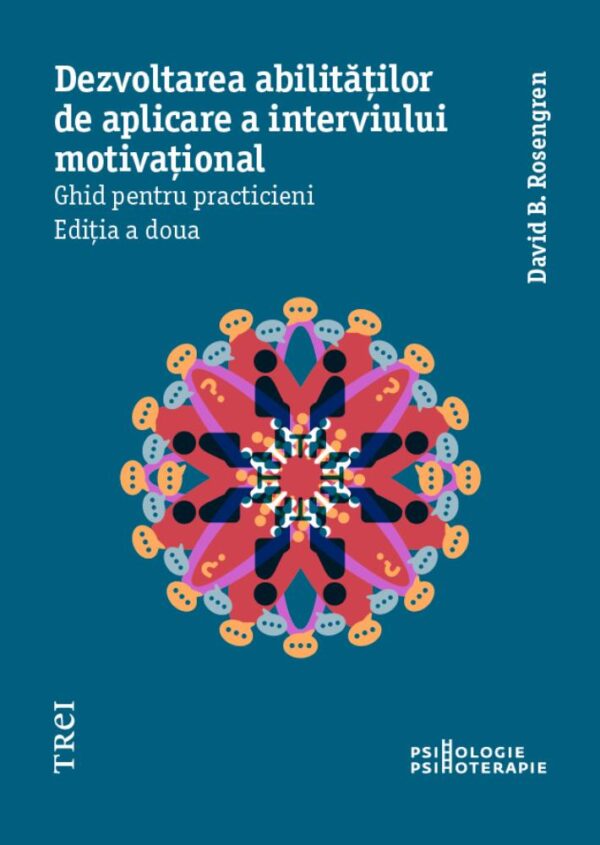 Dezvoltarea abilităților de aplicare a interviului motivațional