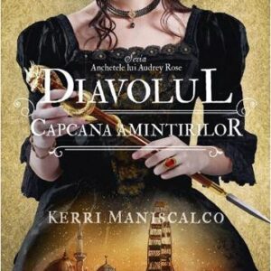 Diavolul: Capcana amintirilor Vol.4 din seria Anchetele lui Audrey Rose