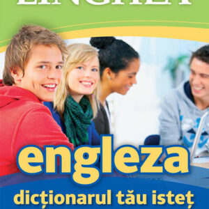 Dictionarul tau istet englez-roman si roman-englez