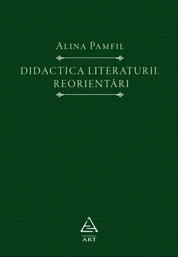 Didactica literaturii. Reorientari