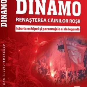 Dinamo. Renasterea Cainilor rosii