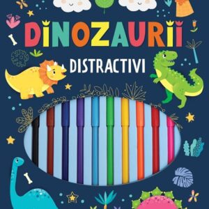 Dinozaurii distractivi. Sa ne jucam!