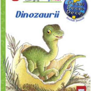 Dinozaurii. Colectia De ce de ce de ce?