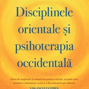 Disciplinele orientale și psihoterapia occidentală