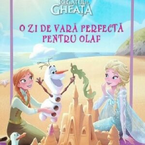 Disney Regatul de Gheata: O zi de vara perfecta pentru Olaf. Carte gigant