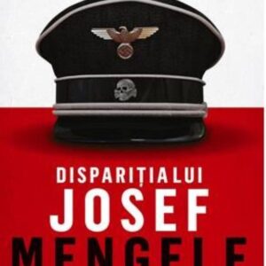 Disparitia lui Josef Mengele