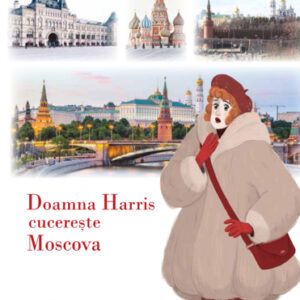 Doamna Harris cucereste Moscova