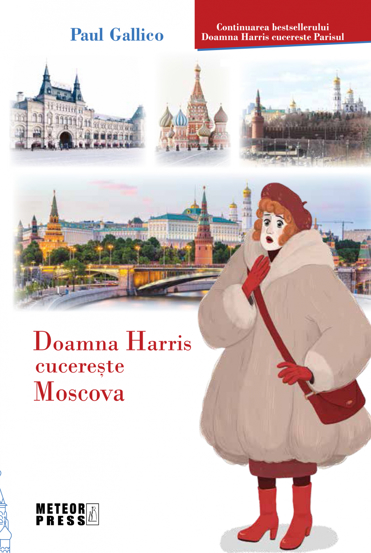 Doamna Harris cucereste Moscova