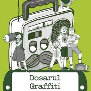 Dosarul graffiti. Seria Detectivii aerieni Vol.4